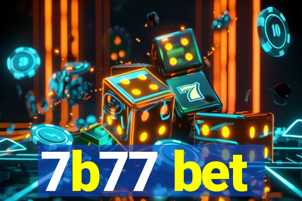 7b77 bet